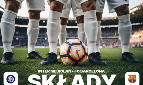 Składy: Inter Mediolan – FC Barcelona – kto zagra od pierwszej minuty?